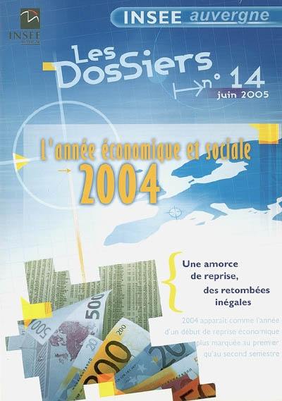 L'année économique et sociale 2004