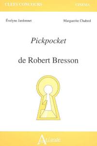 Pickpocket, de Robert Bresson