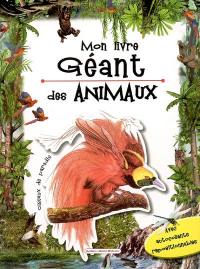 Mon livre géant des animaux