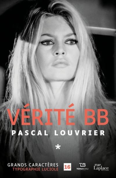 Vérité BB : biographie