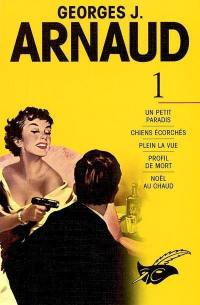 Georges J. Arnaud. Vol. 1