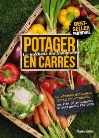 Potager en carrés : la méthode Bartholomew