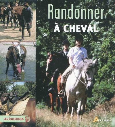 Randonner à cheval