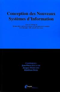 Conception des nouveaux systèmes d'information : actes des Tables rondes 01Design'99, 14-15 décembre 1999, Saint-Ferréol, France