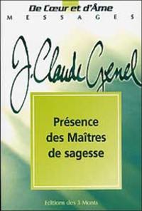 Présence des maîtres de sagesse