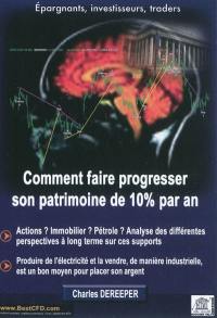 Comment faire progresser son patrimoine de 10% par an