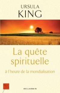 La quête spirituelle à l'heure de la mondialisation