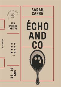 Echo and co