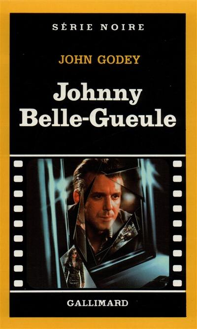 Johnny Belle-Gueule