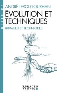 Milieu et techniques