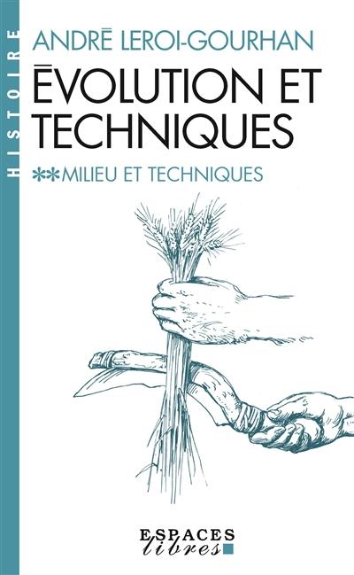 Milieu et techniques