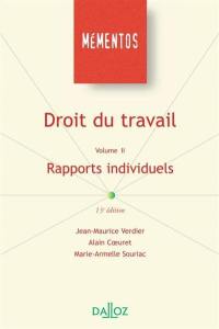 Droit du travail. Vol. 2. Rapports individuels