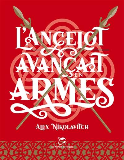 L'ancelot avançait en armes