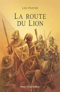 La route du Lion