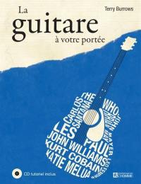 La guitare à votre portée