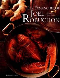 Les dimanches de Joël Robuchon