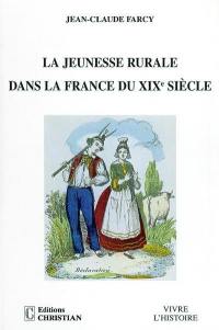 La jeunesse rurale dans la France du XIXe siècle