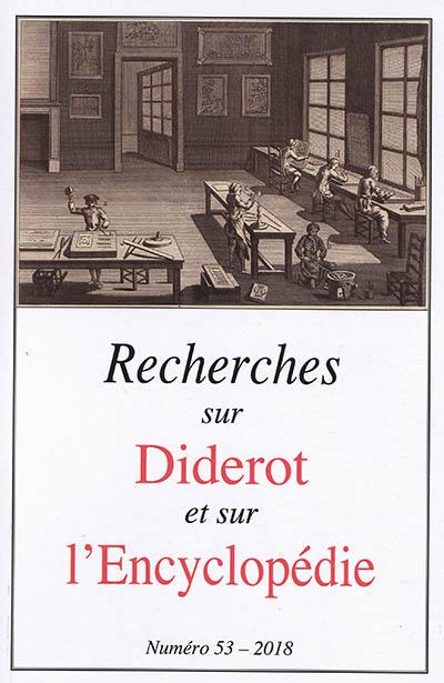 Recherches sur Diderot et sur l'Encyclopédie, n° 53. Le travail encyclopédique