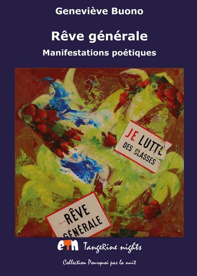 Rêve générale : manifestations poétiques