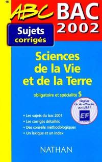 Sciences de la vie et de la terre : obligatoire et spécialité S