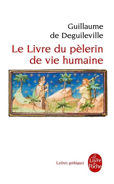 Le livre du pèlerin de vie humaine