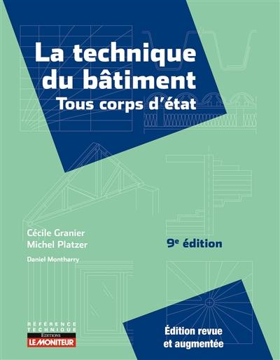 La technique du bâtiment : tous corps d'état