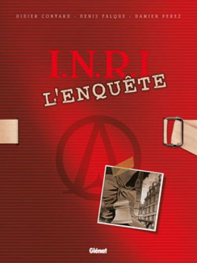 INRI : l'enquête