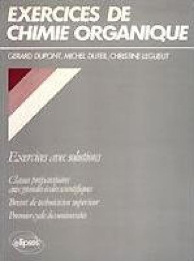 Exercices de chimie organique