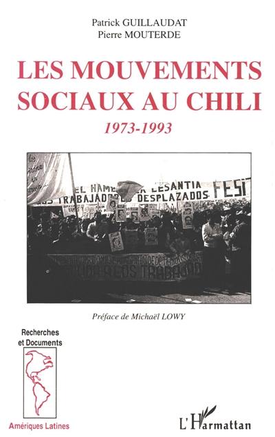 Les mouvements sociaux au Chili : 1973-1993