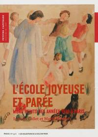 L'école joyeuse et parée : murs peints des années 1930 à Paris