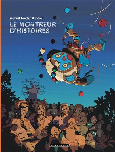 Le montreur d'histoires