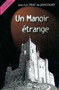 Un manoir étrange