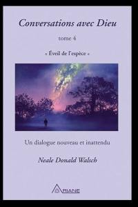 Eveil de l'espèce : un dialogue nouveau et inattendu 4