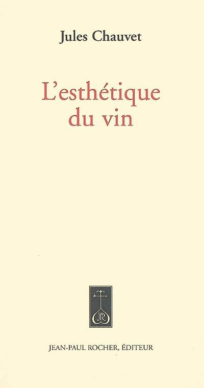 L'esthétique du vin