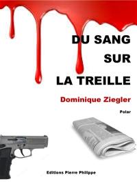 Du sang sur la Treille : polar