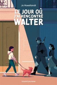 Le jour où j'ai rencontré Walter