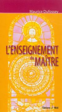 L'enseignement du maître