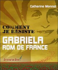 Gabriela, Rom de France