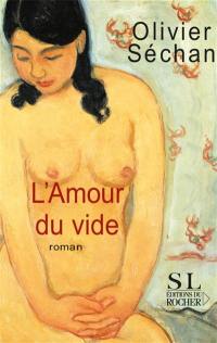 L'amour du vide