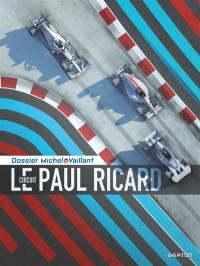 Le circuit Paul Ricard