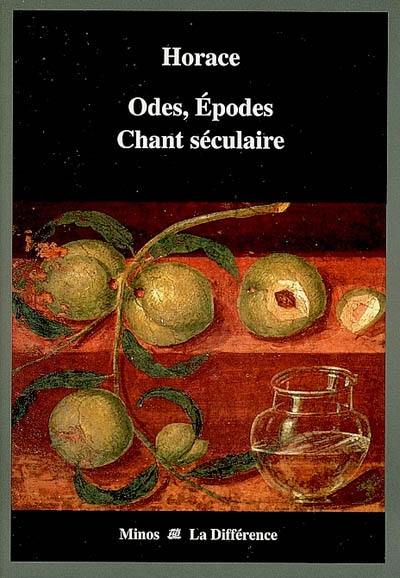 Odes, épodes, chant séculaire