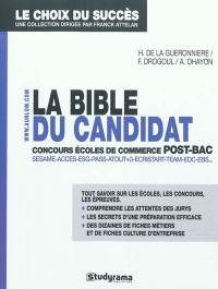 La bible du candidat aux concours des écoles de commerce post-bac