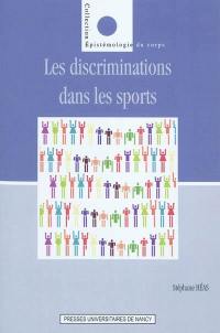 Discriminations dans les sports contemporains : entre inégalités, médisances et exclusions