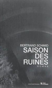 Saisons des ruines