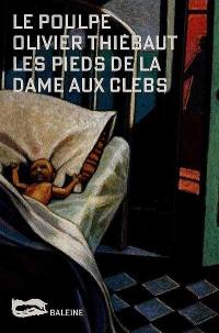 Les pieds de la dame aux clebs