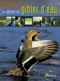 La chasse du gibier d'eau