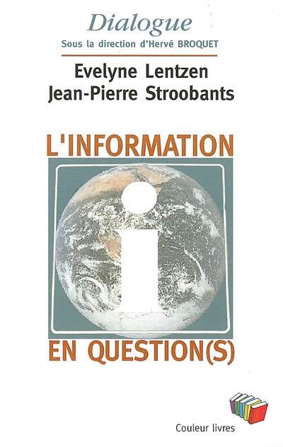 L'information en question(s)