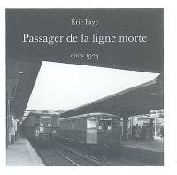 Passager de la ligne morte