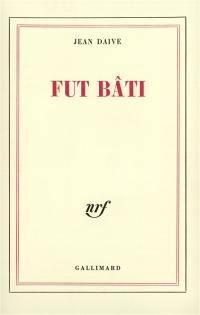 Fut bâti