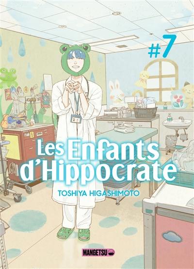 Les enfants d'Hippocrate. Vol. 7